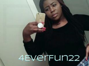 4EverFun22