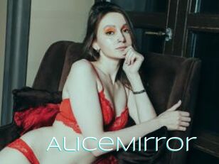 AliceMirror