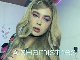 Aishamistres