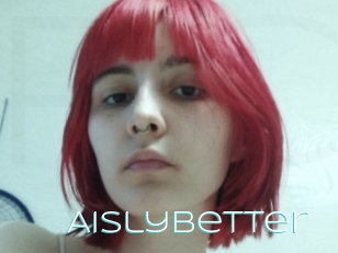 Aislybetter