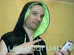 Alexandru4love