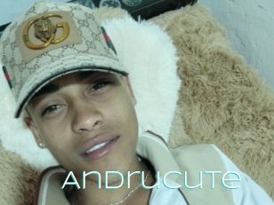 Andrucute