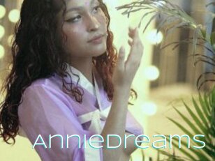 Anniedreams