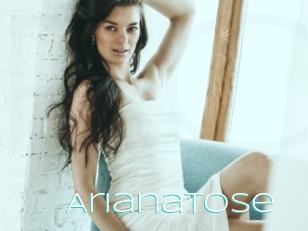 Arianatose