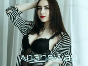 Arianaway