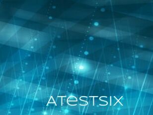 Atestsix