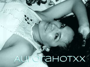 Aurorahotxx