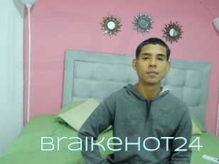 Braikehot24