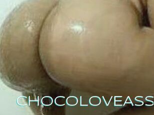 CHOCOLOVEASS