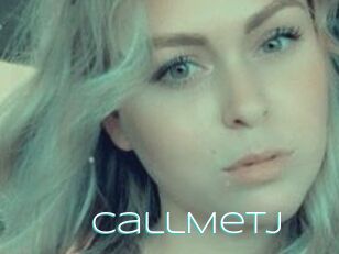 CallMeTJ