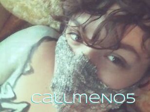 CallmeNo5