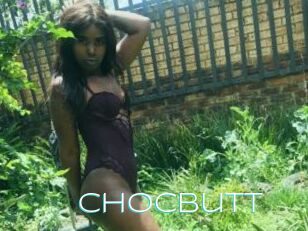 ChocButt