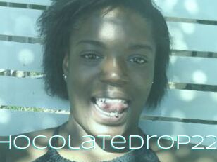 ChocolateDrop22