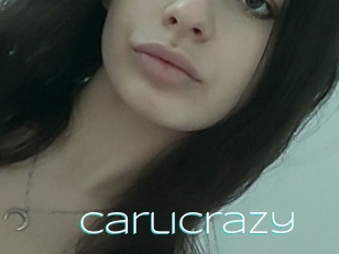 Carlicrazy