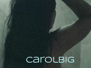 Carolbig