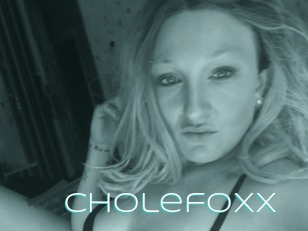 Cholefoxx