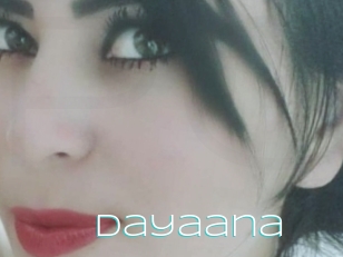 Dayaana