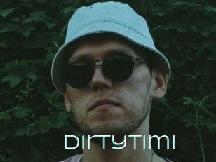 DirtyTimi