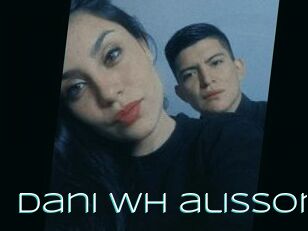 Dani_wh_alisson