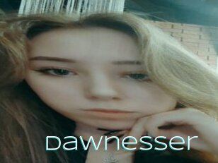 Dawnesser