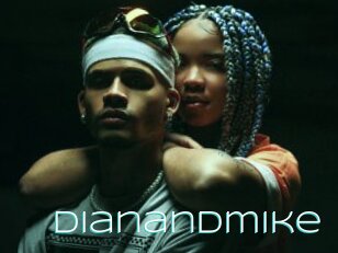 Dianandmike