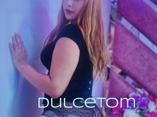 Dulcetom