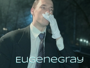 Eugenegray