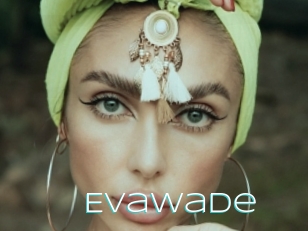 Evawade