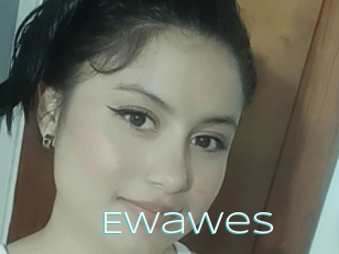 Ewawes