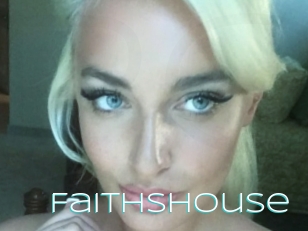 Faithshouse