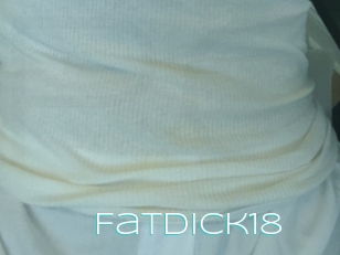 Fatdick18