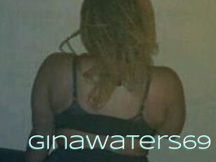 Ginawaters69