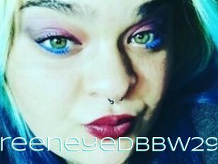 Greeneyedbbw29