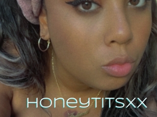 Honeytitsxx