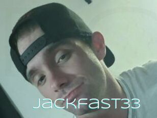 Jackfast33