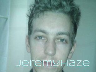 JeremyHaze