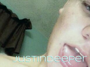 Justindeeper