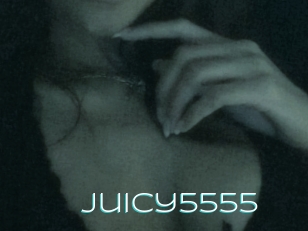 Juicy5555