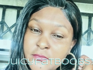 Juicyfatboobsx