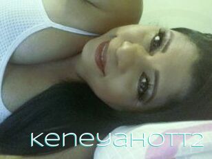 Keneyahott2