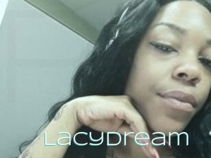 LacyDream