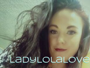 LadyLolaLove