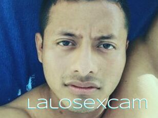 Lalosexcam