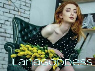 LanaGoddess