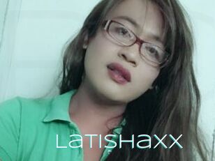 Latishaxx