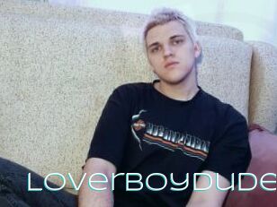 LoverBoyDude