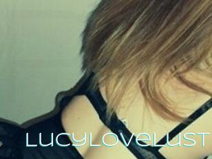 LucyLoveLust