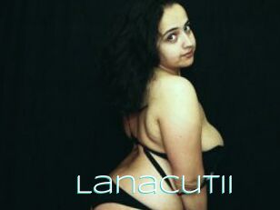 Lanacutii