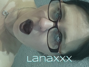 Lanaxxx