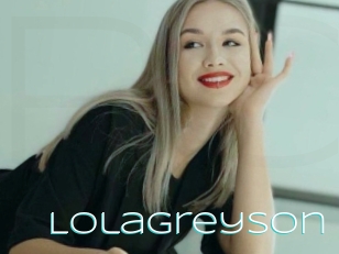 Lolagreyson